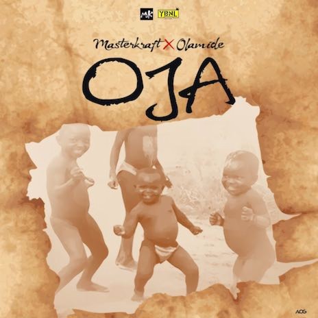 Oja (Freestyle) ft. Olamide