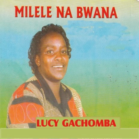 Milele Na Bwana