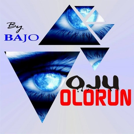 Oju Olorun | Boomplay Music