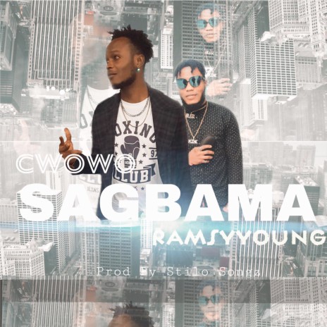 Sagbama ft. RAMSY YOUNG | Boomplay Music