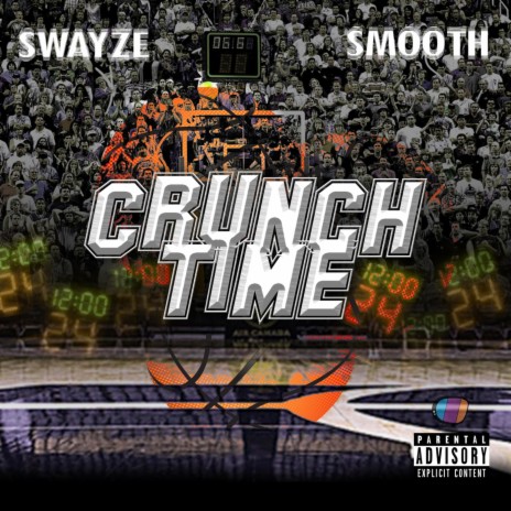 Crunch Time ft. Swayze | Boomplay Music