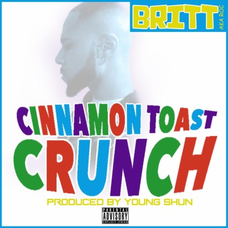 Cinnamon Toast Crunch | Boomplay Music