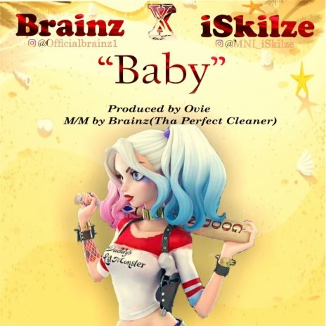 Baby ft. Iskilze | Boomplay Music