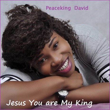 Jesus you are my King