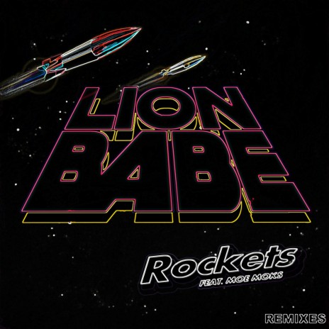 Rockets mOma+Guy Remix ft. mOma+guy & LION BABE | Boomplay Music