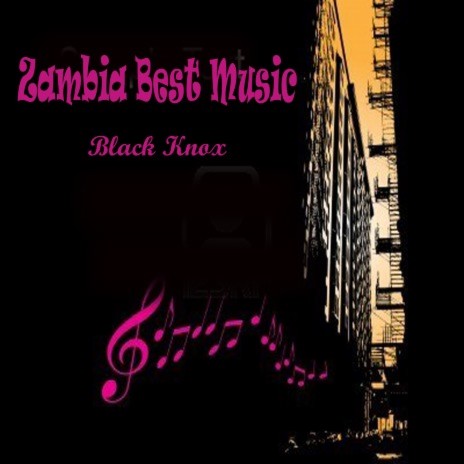 Black Knox Zambia Best Music, Pt. 10