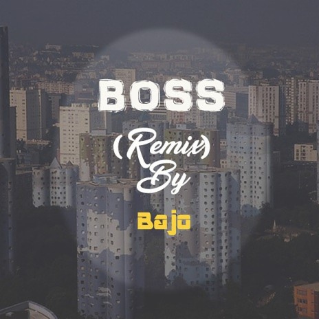 Boss (Remix)