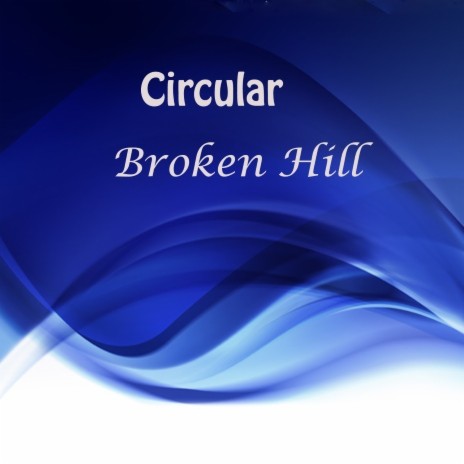 Broken Hill Circular, Pt. 12