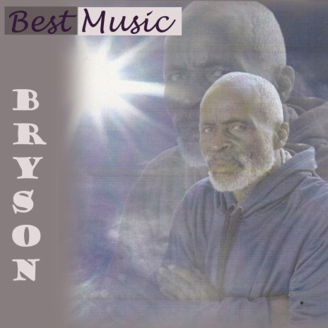 Bryson Best Music, Pt. 1 | Boomplay Music