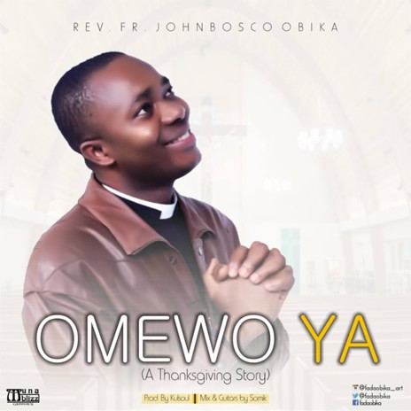 Omewo Ya | Boomplay Music