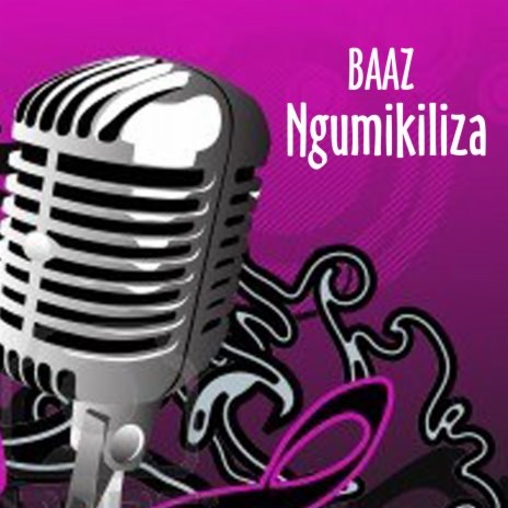 Ngumikiliza | Boomplay Music