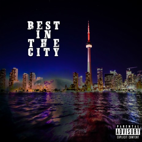 Best in the City | Boomplay Music