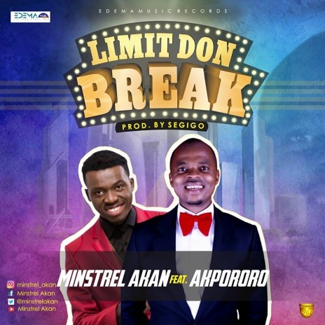 Limit Don Break ft. Akpororo | Boomplay Music