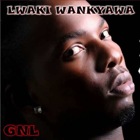 Lwaki Wankyawa | Boomplay Music