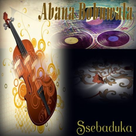 Abana Bobuwala | Boomplay Music