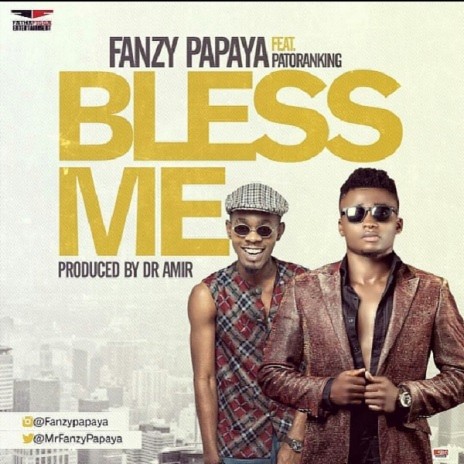 Bless Me ft. Patoranking | Boomplay Music