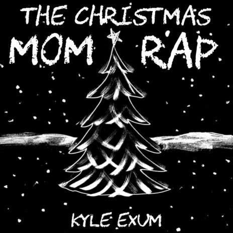 The Christmas Mom Rap | Boomplay Music