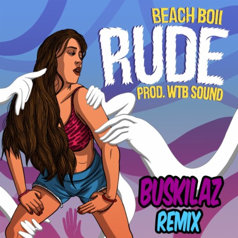 Rude (Buskilaz Remix) | Boomplay Music