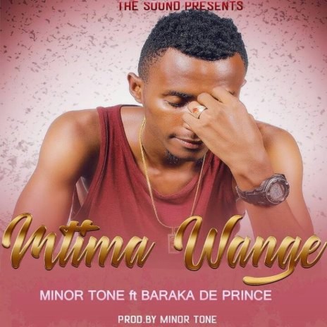 Mtima Wange ft Baraka Da Price | Boomplay Music