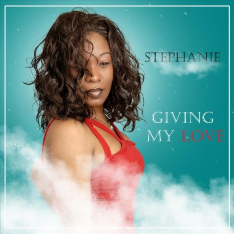 Giving My Love | Boomplay Music