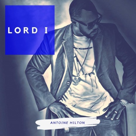 Lord I | Boomplay Music