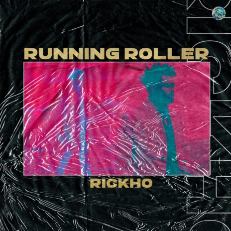 Running Roller | Boomplay Music