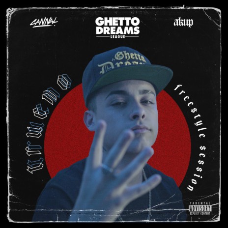 Freestyle Sessions: Trueno - Ghetto Dreams League | Boomplay Music