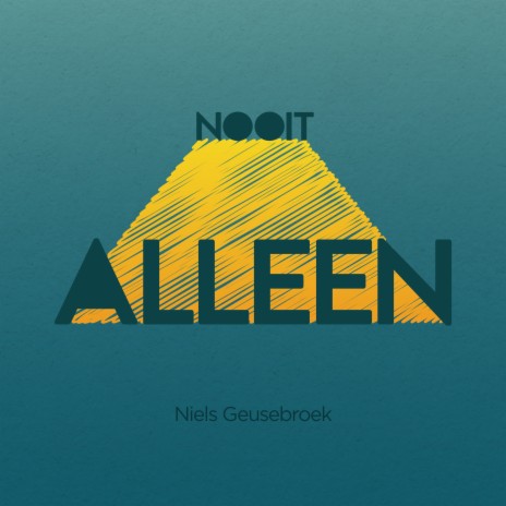 Nooit Alleen | Boomplay Music