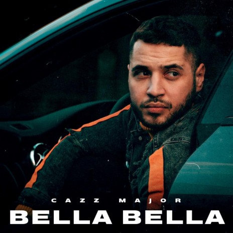 Bella Bella | Boomplay Music