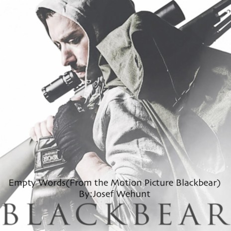 Empty Words (From the Motion Picture "Blackbear") | Boomplay Music