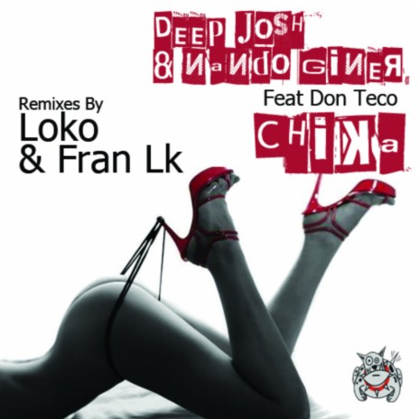 CHIKA (Fran LK Remix)