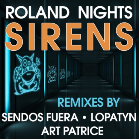 Sirens (Sendos Fuera Remix)