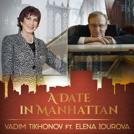 A Date in Manhattan ft. Elena Iourova