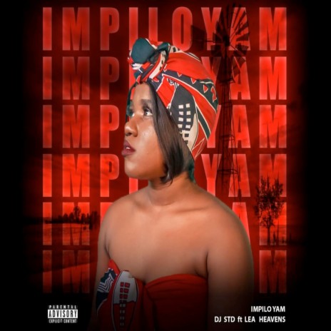 Impilo Yam ft. lea Heavens | Boomplay Music