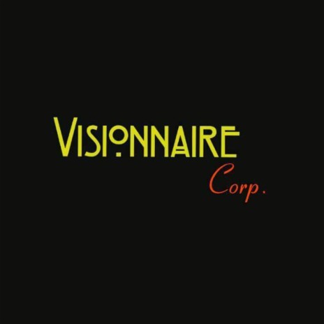 Visionnaire | Boomplay Music