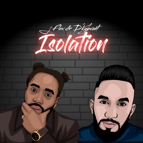 Isolation ft. D'Vybrant | Boomplay Music