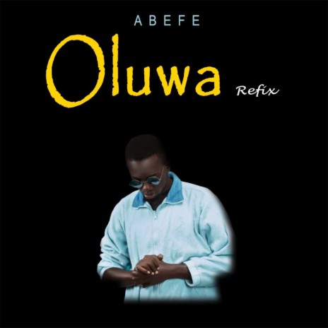 Oluwa (Refix) | Boomplay Music