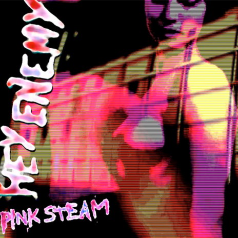 Pink Steam | Boomplay Music