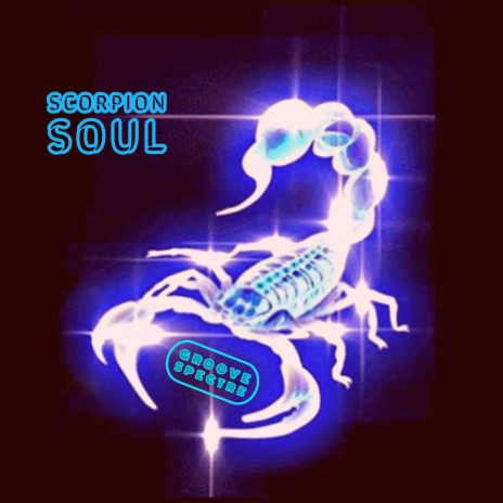 Scorpion Soul | Boomplay Music