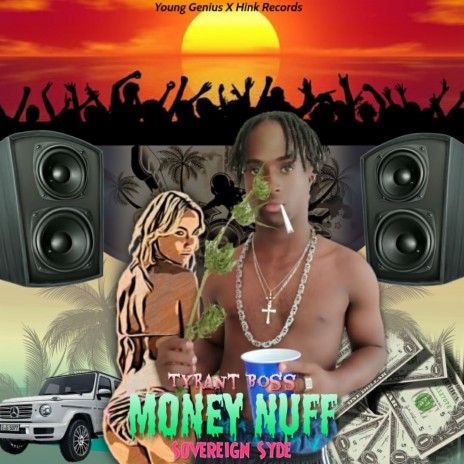 Money Nuff | Boomplay Music