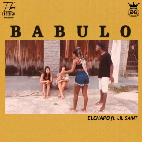 Babulo ft. LIL SAINT | Boomplay Music