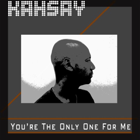 You're the Only One for Me | Boomplay Music