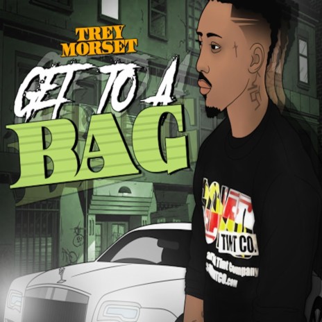 Get to a Bag | Boomplay Music