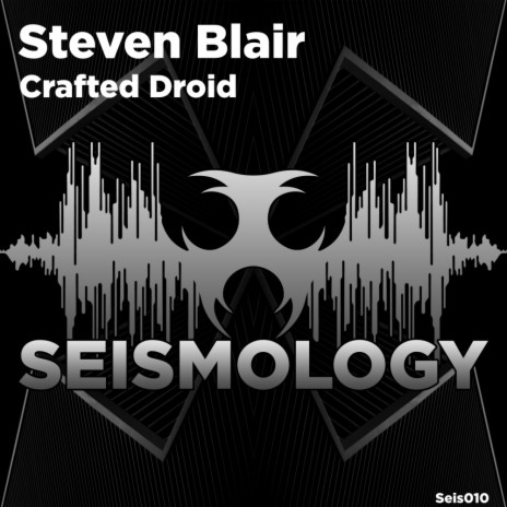 Crafted Droid (Original Mix)