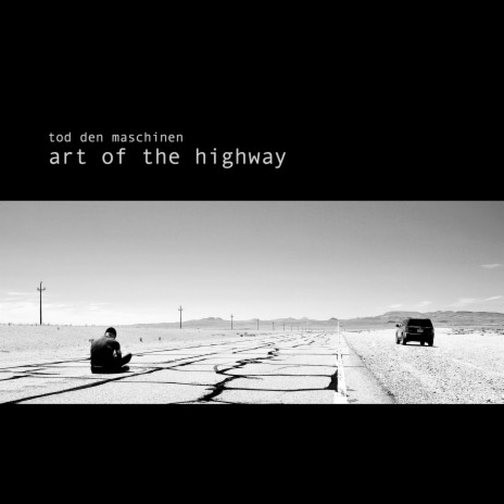 Art of the Highway | Boomplay Music