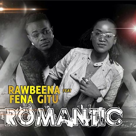 Romantic ft. Fena Gitu | Boomplay Music