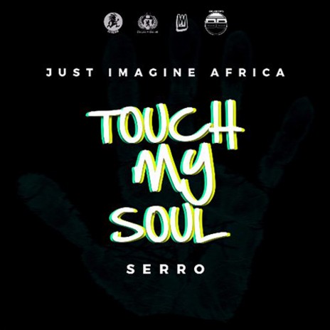 Touch My Soul With Serro | Boomplay Music