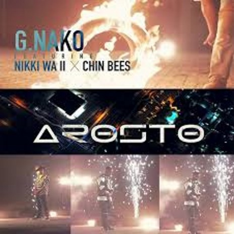 Arosto ft. Chin Beez & Nikki Wa II