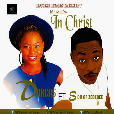 In Christ ft. Son Of Zebedee | Boomplay Music