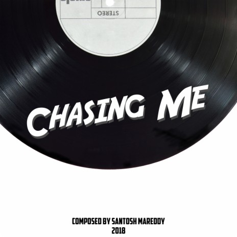 Chasing Me | Boomplay Music